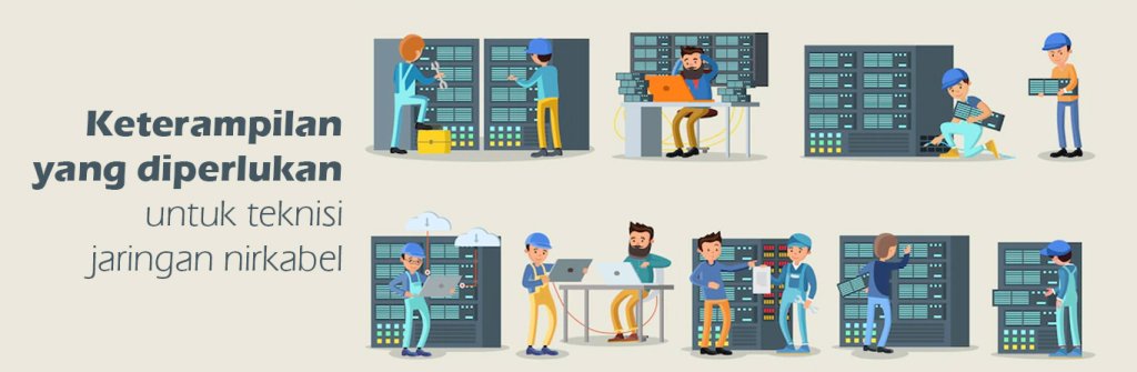 2023 04 13 Teknisi Jaringan Nirkabel Di Indonesia Agar Orang Terhubung 01 1024x335