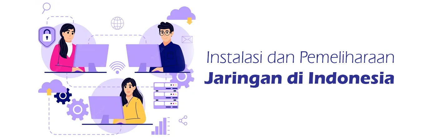 2023 04 12 Instalasi Dan Pemeliharaan Jaringan Di Indonesia 00